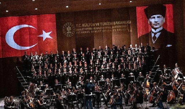     İstanbul Devlet Opera ve Balesi'nden "CUMHURİYET'İN 100.YILI KONSERİ"