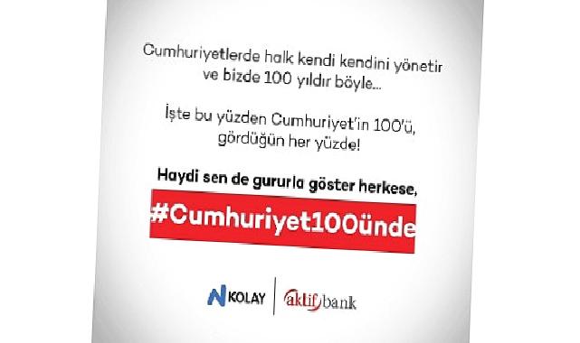 "Sen de gururla göster herkese, #Cumhuriyet100ünde