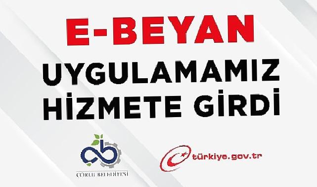 E-Beyan Uygulamamız Hizmete Girdi