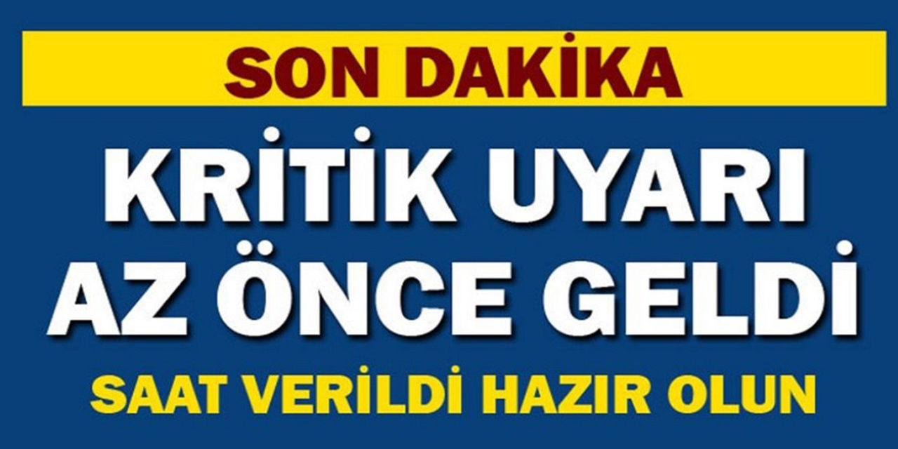 Son dakika... Kritik uyarı 67 il için geldi: Sabah saatlerinde alarm verildi