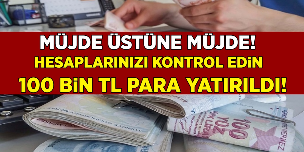 Ziraat Bankası ve Garanti BBWA hesaplarınızı kontrol edin! 100 Bin TL hesaplara yatırılmaya başladı