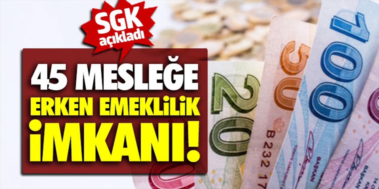 O mesleklerde çalışan kişiler 90-180-360 gün öncesinden emeklilik volesini vuracak