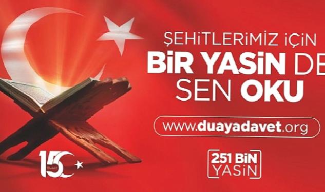 "Bir Yasin de Sen Oku" çağrısı yapıldı