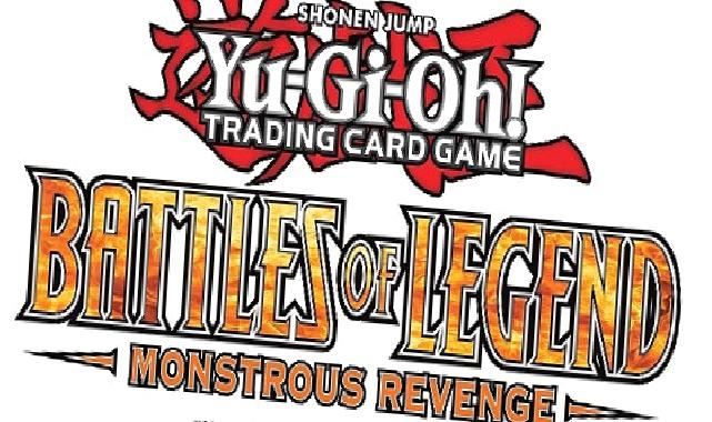 YU-GI-OH! Koleksiyon Kart Oyunu'nun yeni Booster Seti Battles Of Legend: Monstrous Revenge çıktı