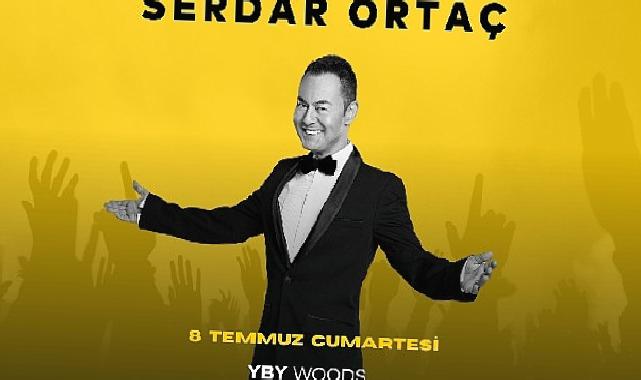 Serdar Ortaç'tan İstanbul'un En Büyük Sahnesi YBY Woods'ta Unutulmayacak Müzik Şöleni