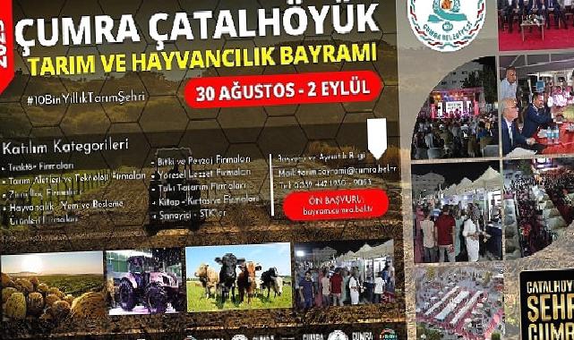 Çumra Çatalhöyük Tarım ve Hayvancılık Bayramı İçin Ön Başvurular Başladı