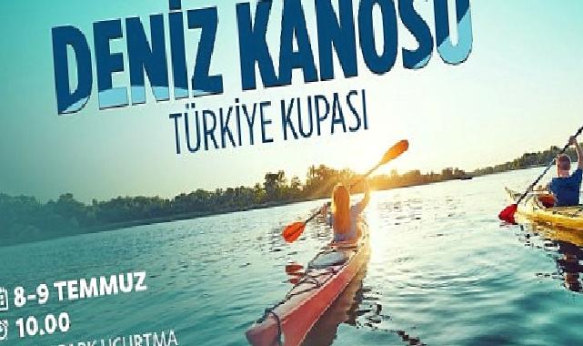 Kocaeli Büyükşehir'den Deniz Kanosu Türkiye Kupası