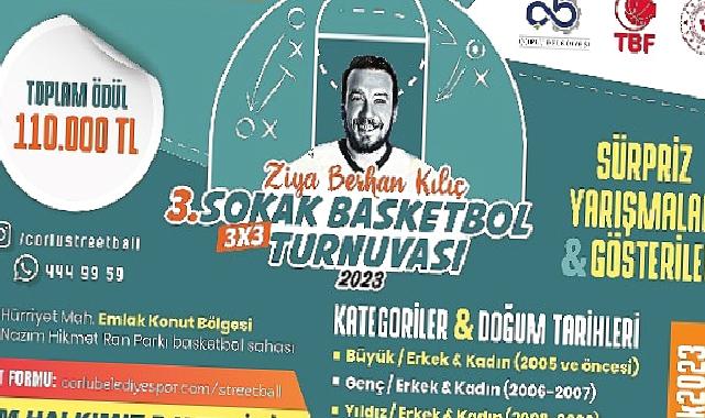 Ziya Berhan Kılıç Sokak Basketbol Turnuvası Kayıtları Başladı