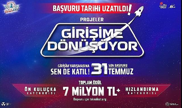 TEKNOFEST Projeleri Girişim Yarışması Başvuruları Uzatıldı