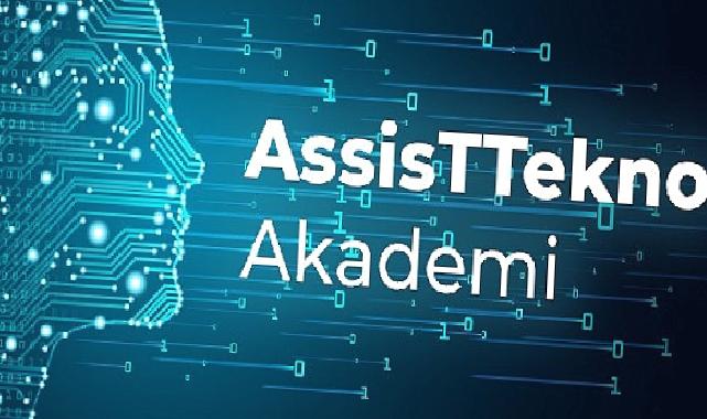 AssisTT, 'AssisTTekno Akademi' ile çalışanlarının kariyerine yepyeni bir yön veriyor