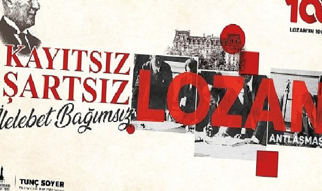 İzmir Lozan Antlaşması'nın 100. yılını kutluyor