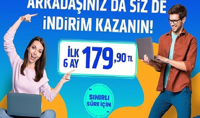 TurkNet'in GigaFiber'li Arkadaşını Getir kampanyası, hem sizi hem arkadaşlarınızı sevindiriyor