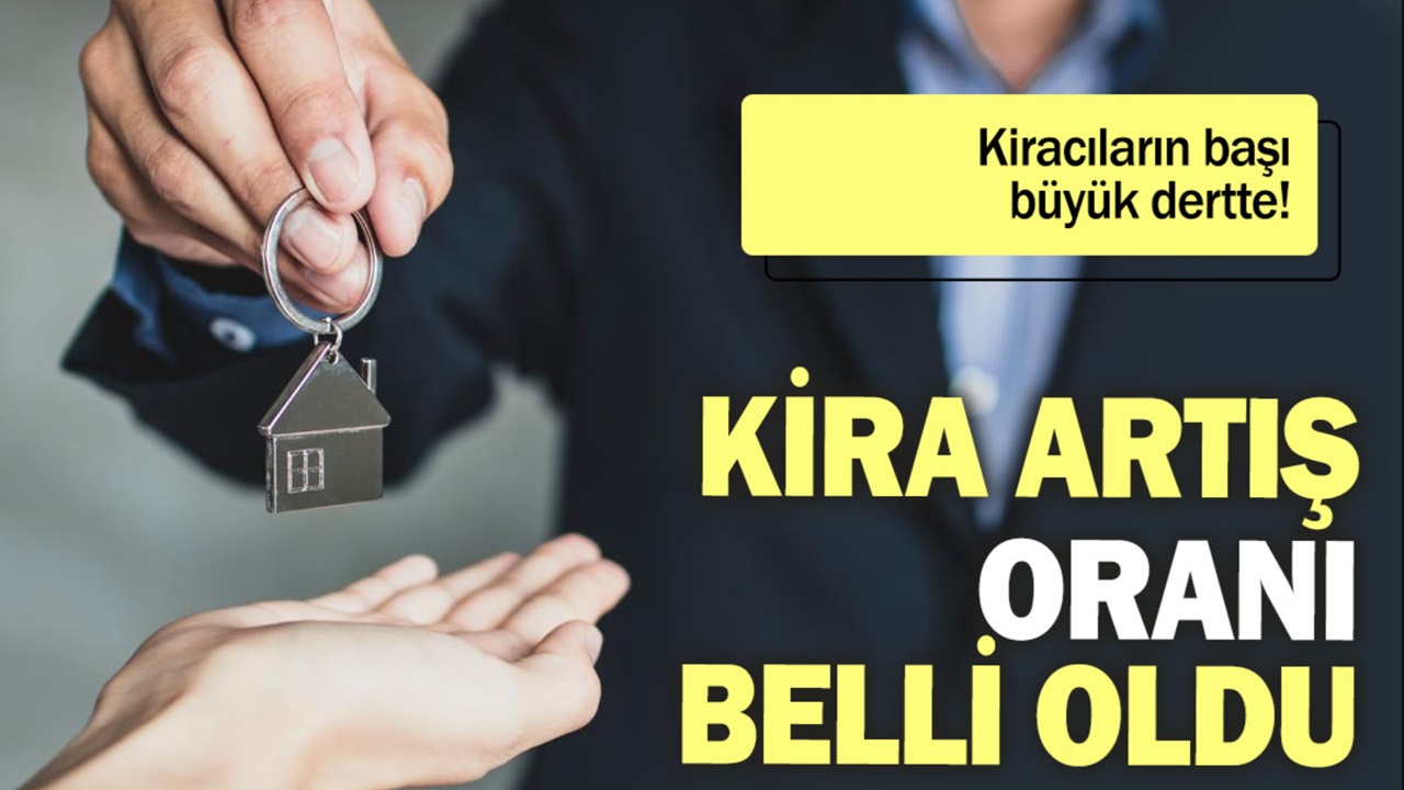 Kiracılar DİKKAT: Kira Ekim ayı artış oranı belli oldu