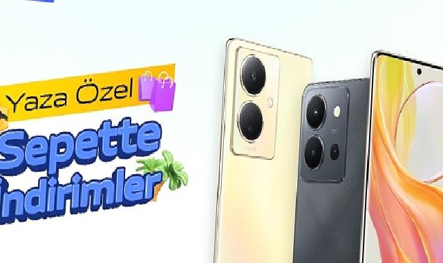 vivo'nun en yeni ve şık telefonları yaza özel sepet indirimleri ile Myvivoshop'ta