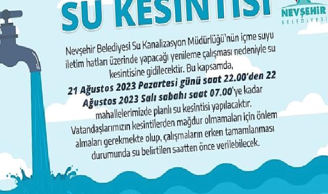 Nevşehir Belediyesi'nden Su Kesintisi Duyurusu