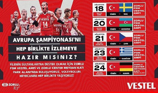 Voleybolda milli heyecan Vestel'le Zorlu Center'da