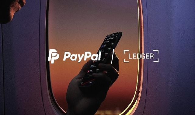 Ledger ve Paypal Kripto Para satın alımını kolaylaştırmak için entegrasyon gerçekleştirdi