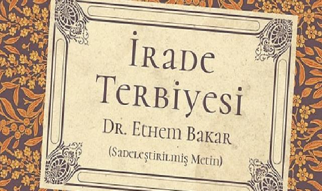 'İrade Terbiyesi' Son Zamanların En Çok Satanları Listesinde