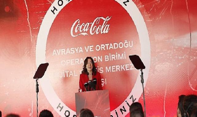 Coca-Cola'nın Dijital Servis Merkezi İstanbul'dan 25 Ülkeye Hizmet Verecek