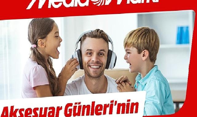 Aksesuar Kampanyası MediaMarkt'ta Başladı