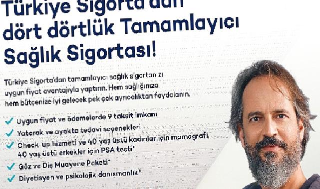 Türkiye Sigorta'dan Kapsamlı Tamamlayıcı Sağlık Sigortası