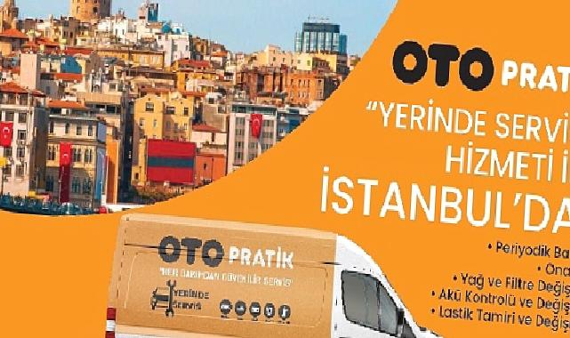 Brisa'nın Mobilite Merkezi Otopratik, İstanbul'da "Yerinde Servis Hizmeti" Başlattı